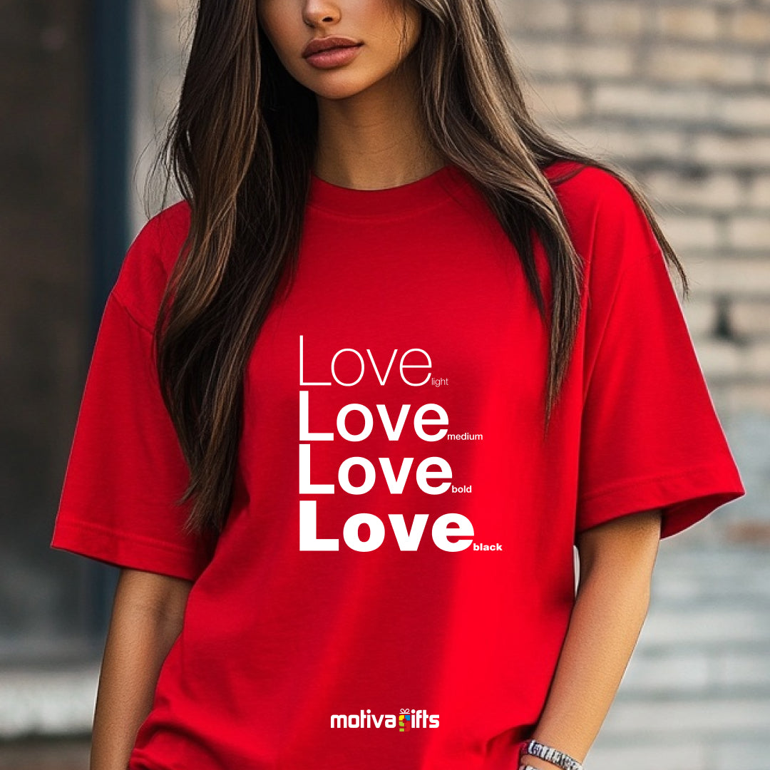 A woman wearing a red T-shirt with white Helvetica typography reads Love in light, medium, bold, and black font weights