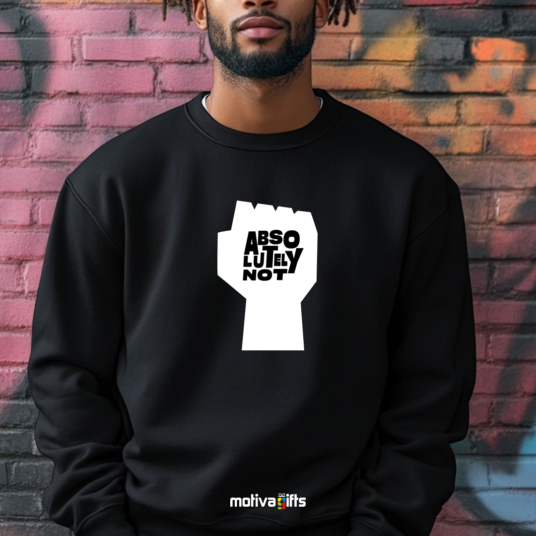 A man wearing a black sweatshirt featuring bold white typography that reads Absolutely Not  