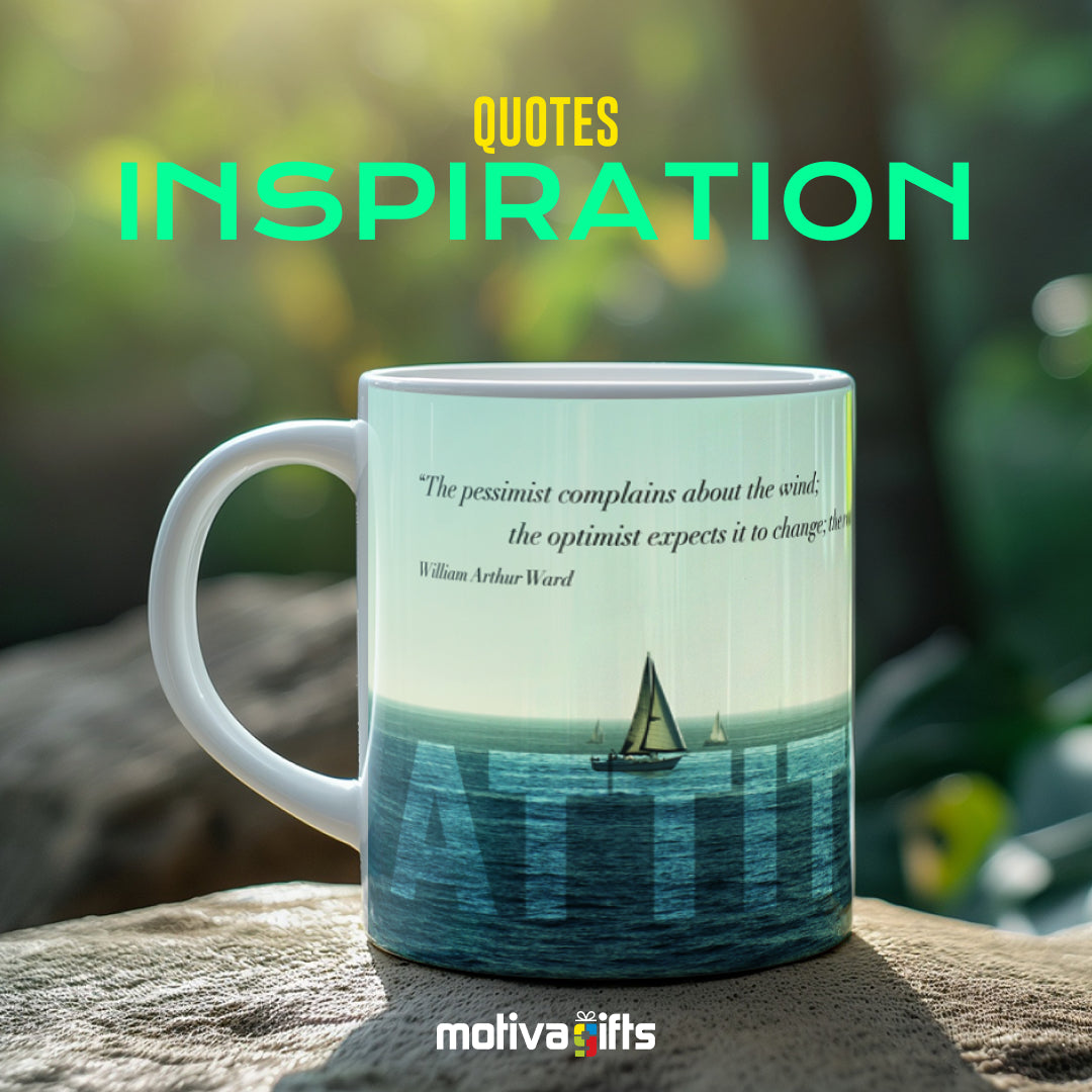 William Arthur Ward Attitude Quote Inspiration Mug, Front View, wraparound design 