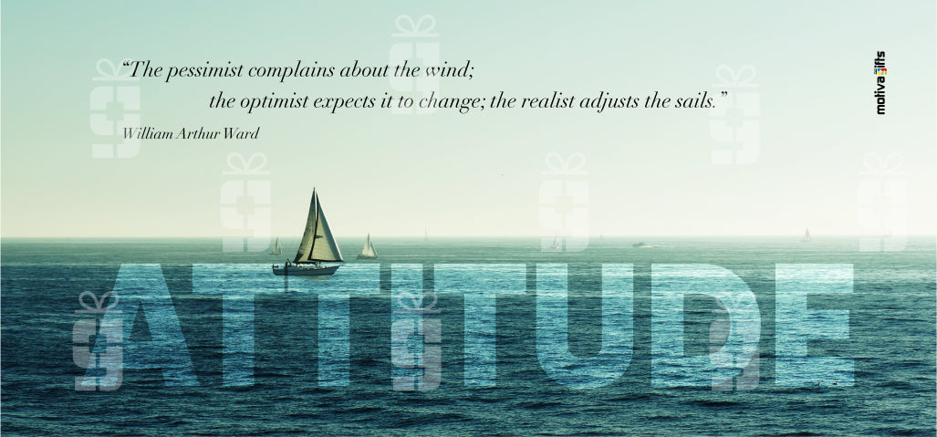 Wraparound design with the quote: "The pessimist complains about the wind; the optimist expects it to change; the realist adjusts the sails.” — William Arthur Ward