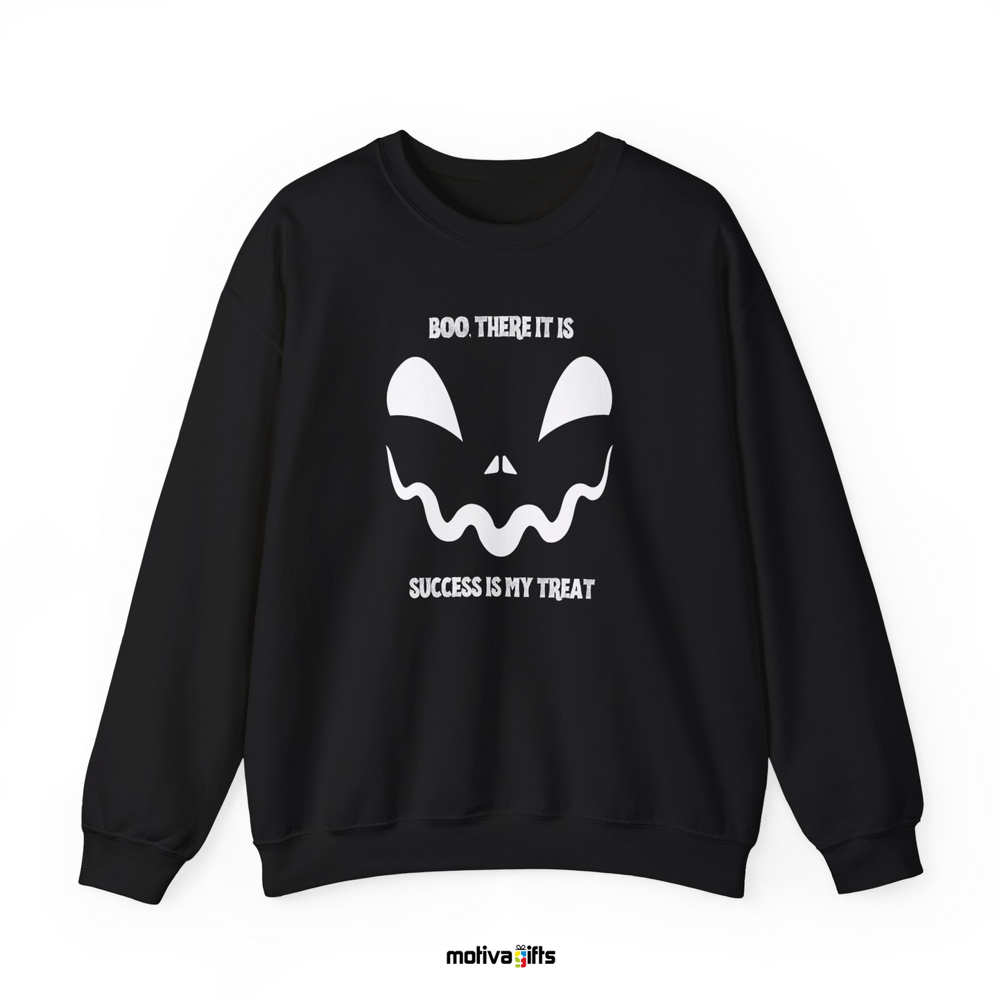 Boo there is success is my treat Unisex black Crewneck Sweatshirt