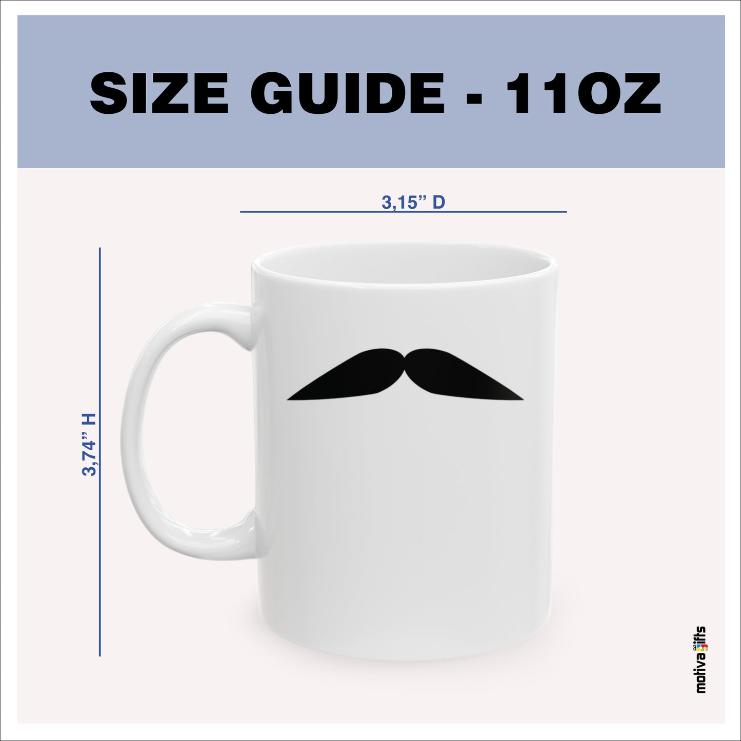 Size guide - 11 oz mug - 3.74H x3.15D