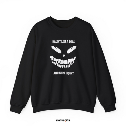 Haunt Like a Boss and Shine Bright Unisex Black Sweatshirt