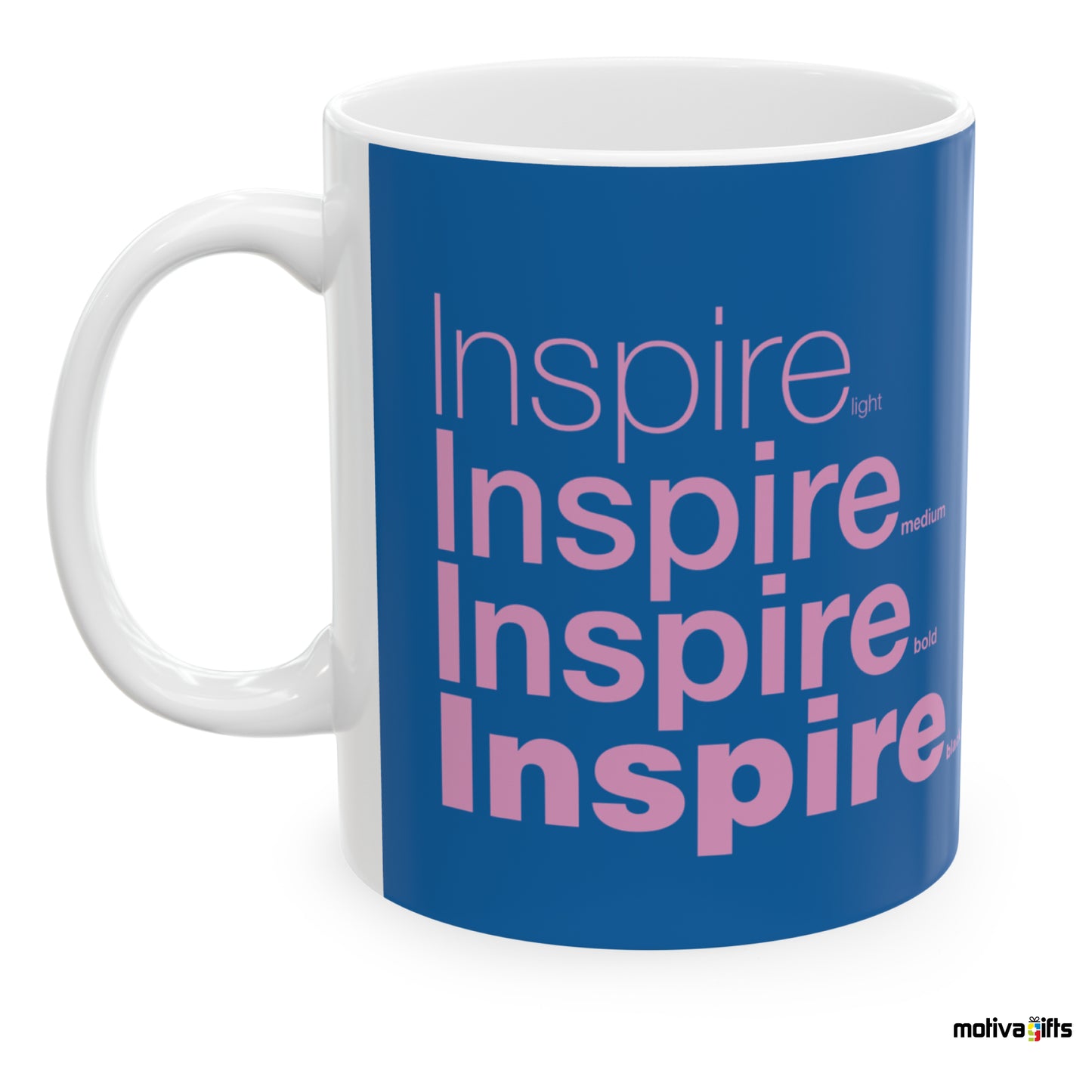 Inspire Motivate Words Blue Mug- Left View