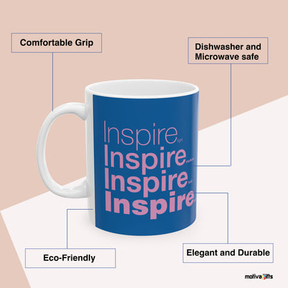 Inspire Motivate Words Blue Mug Benefits: comfortable grip, eco-friendly, dishwasher and microwave safe, elegant and durable. By Motiva Gifts.