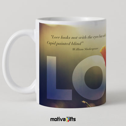 William Shakespeare Love Quote Inspiration Mug, Left side, wraparound design