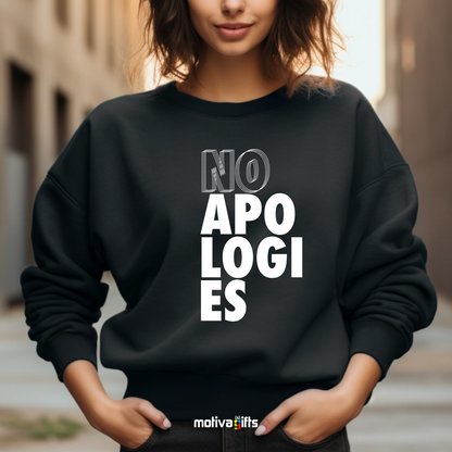 A woman wearing a black crewneck sweatshirt featuring bold white typography that reads No Apologies