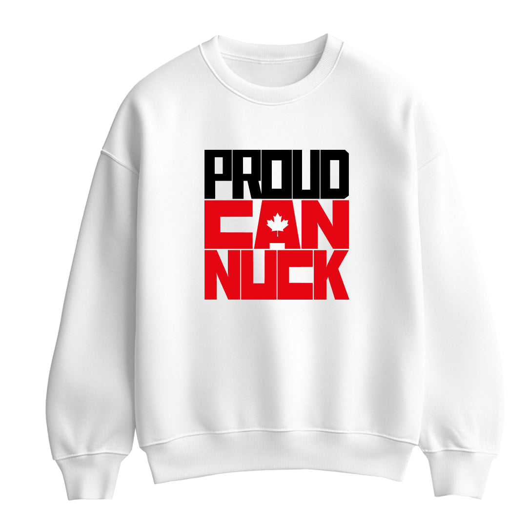 White flat-lay sweatshirt featuring bold black and red typography that reads Proud Canuck