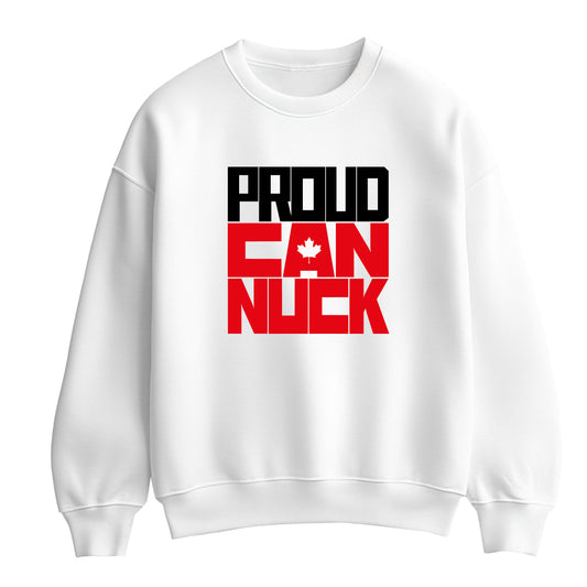 White flat-lay sweatshirt featuring bold black and red typography that reads Proud Canuck