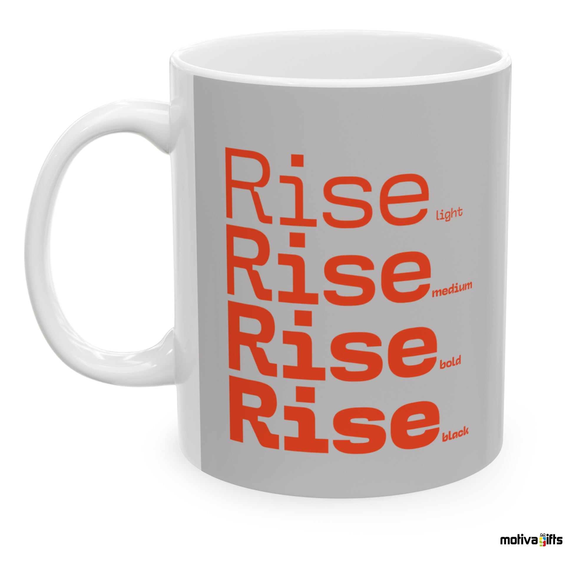 Rise Motivate Words Grey Mug- Left View