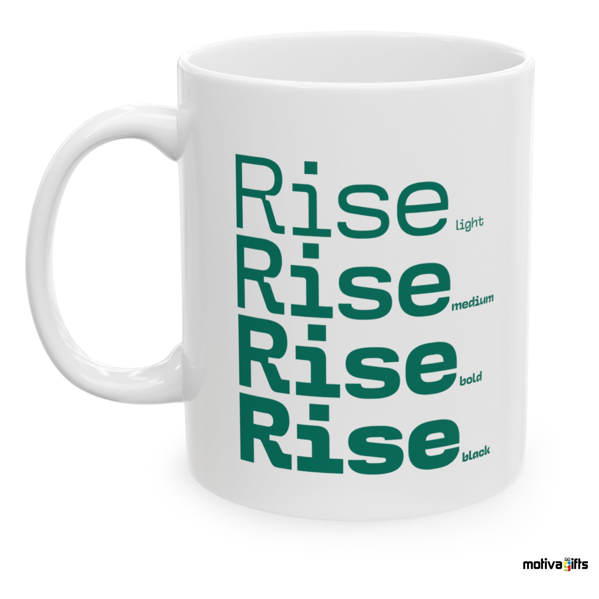 Rise Motivate Words White Mug- Left View