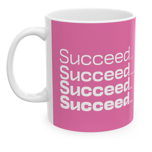 White ceramic mug with a pink wraparound design and the word 'Succeed' printed in white in four typography styles: light, medium, bold, and black. Clean white background.