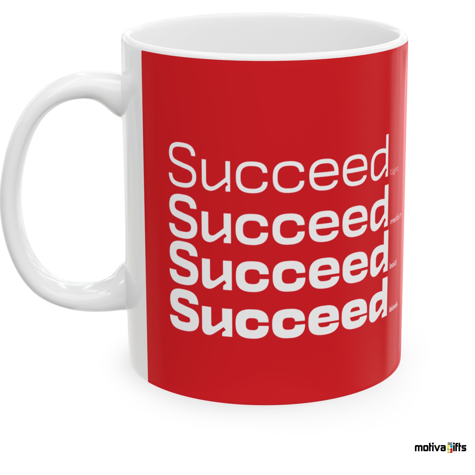 Succeed Motivate Words Red Mug- Left View