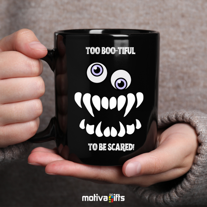 Too Boo-tiful to Be Scared Mug,Black,11 oz, Motiva Gifts