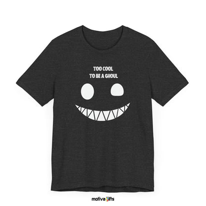 Too Cool to Be a Ghoul Unisex Crewneck Tshirt_Dark Grey Heather_Front_Motiva Gifts 