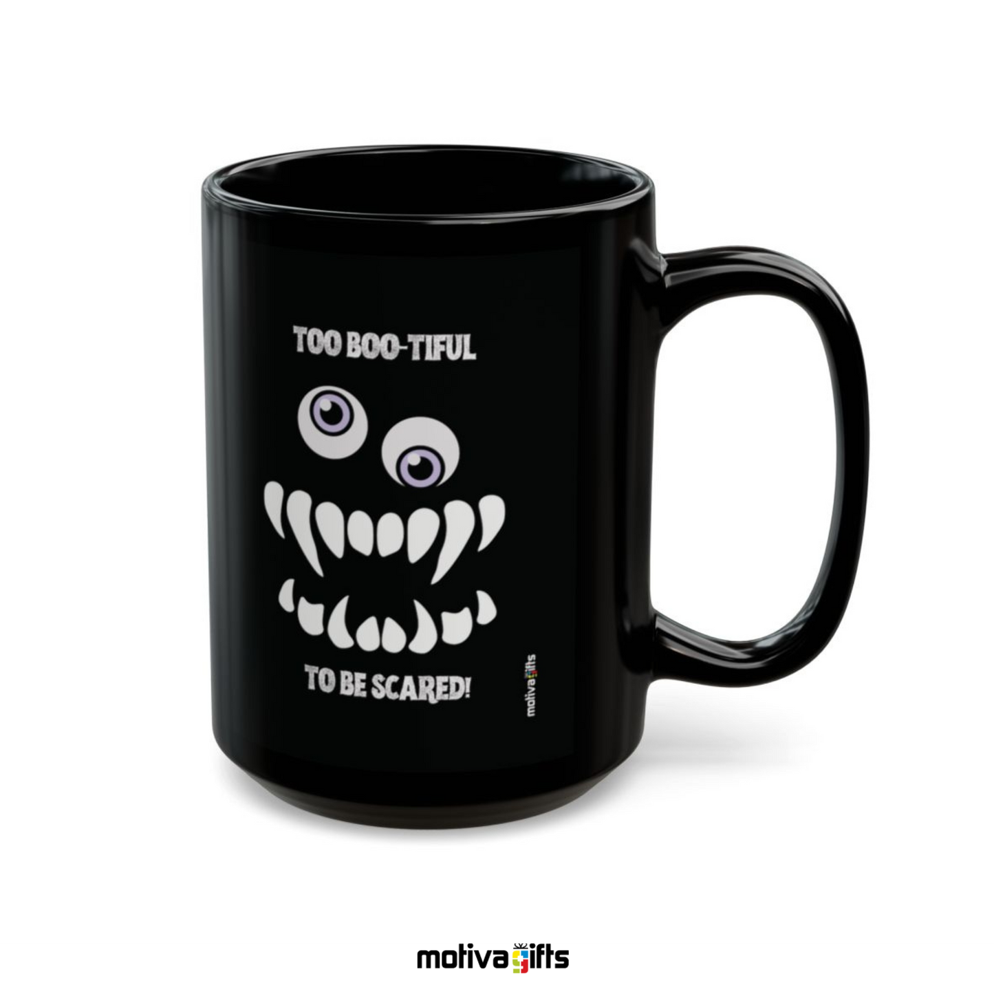 Too Boo-tiful to Be Scared Mug,Black,15 oz, Motiva Gifts