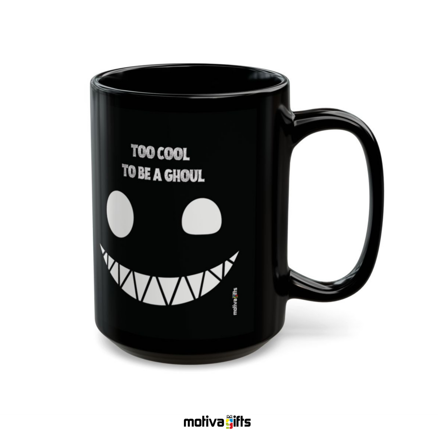 Woman holding a mug Too Cool to Be a Ghoul Mug,Black,15oz, Motiva Gifts